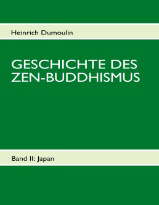 Geschichte des Zen-Buddhismus Band II (Japan)