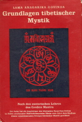 Grundlagen tibetischer Mystik