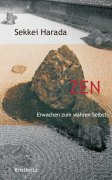 Zen: Erwachen zum wahren Selbst