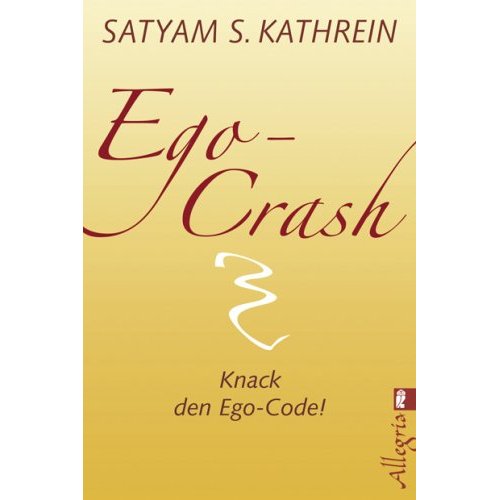 Ego Crash - Knack den Ego-Code