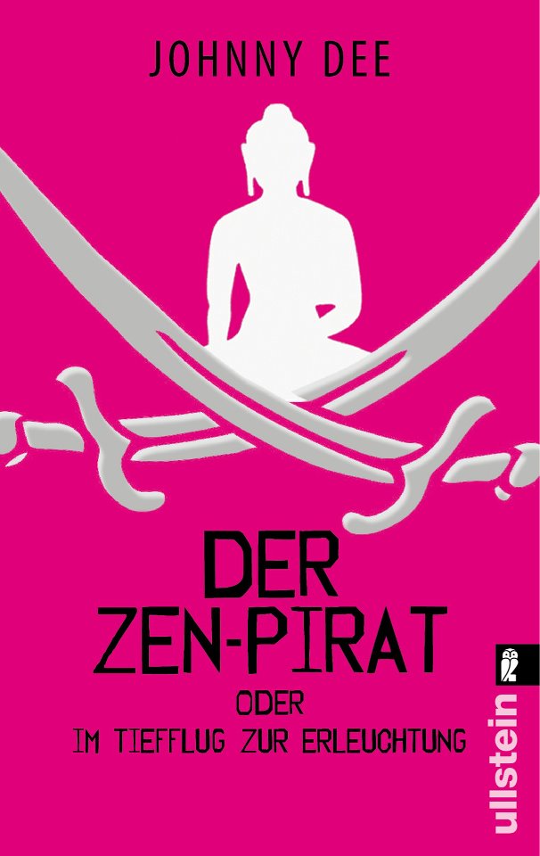 Der Zen-Pirat oder im Tiefflug zur Erleuchtung