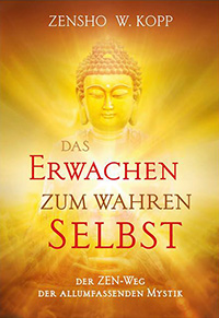 Das Erwachen zum wahren Selbst