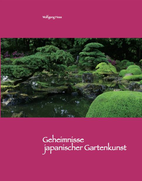 Geheimnisse japanischer Gartenkunst
